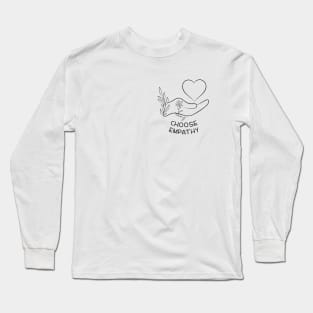 Choose Empathy | Line Art Design Long Sleeve T-Shirt